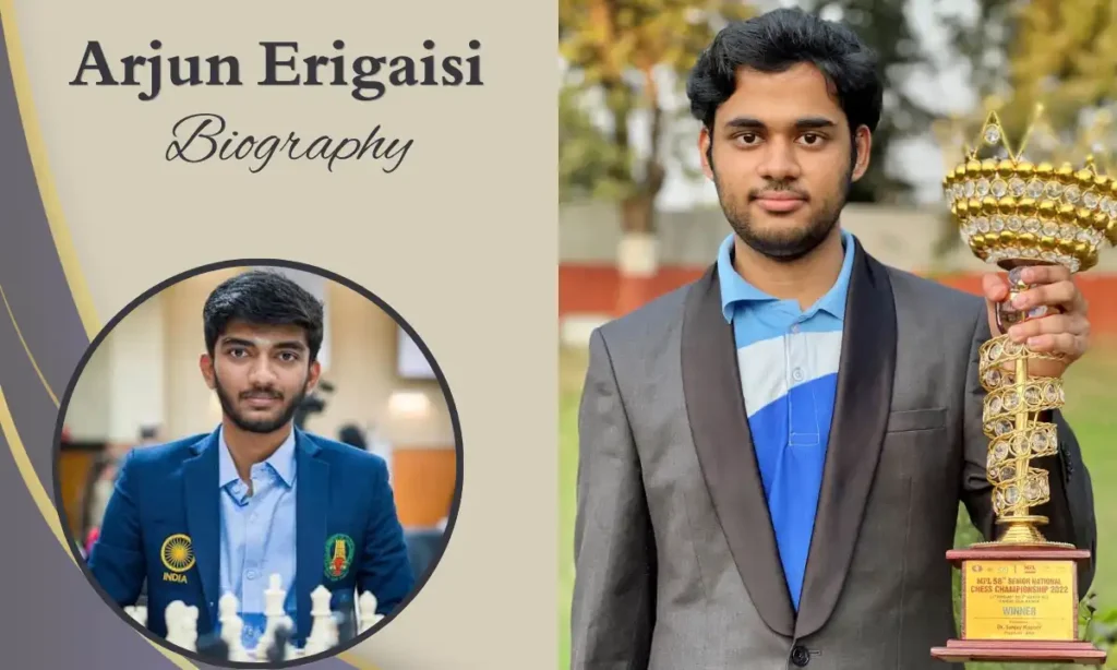 Arjun Erigaisi Biography