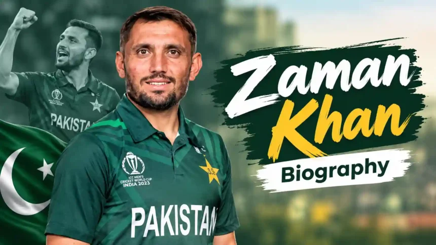 Zaman Khan Biography